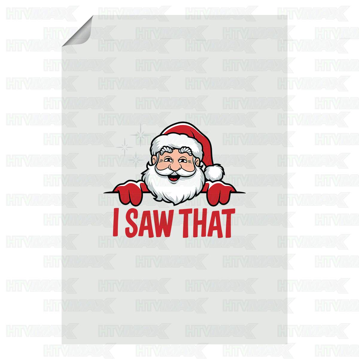 Christmas DTF Prints - I Saw That