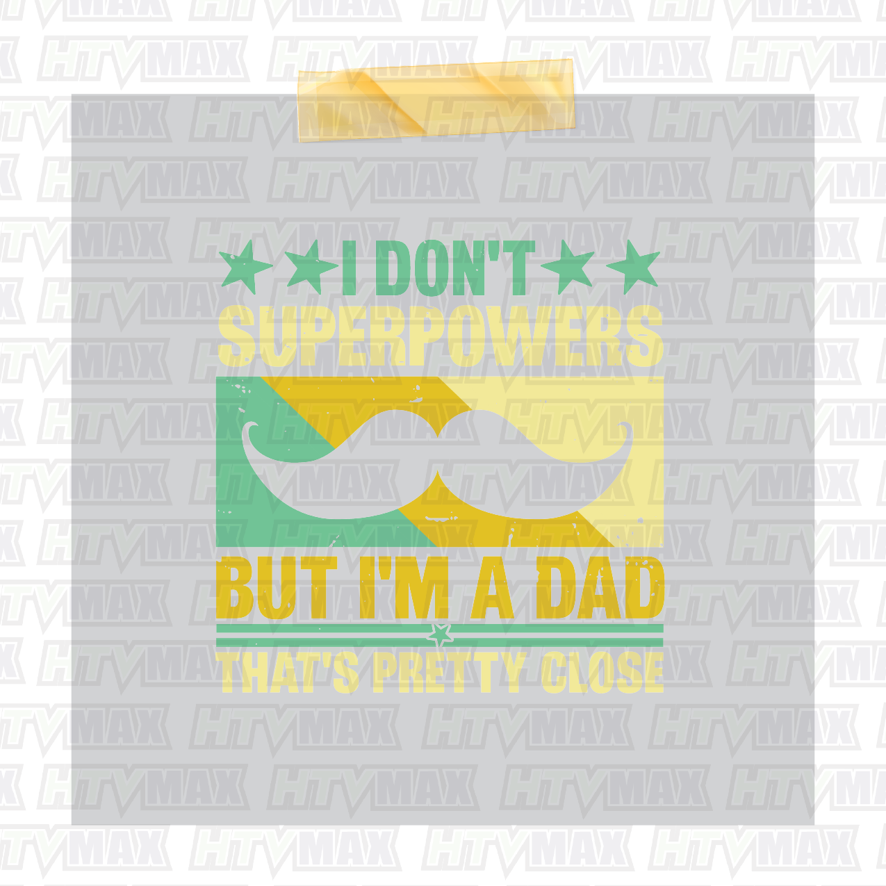 Father's Day DTF Prints - Superpowers