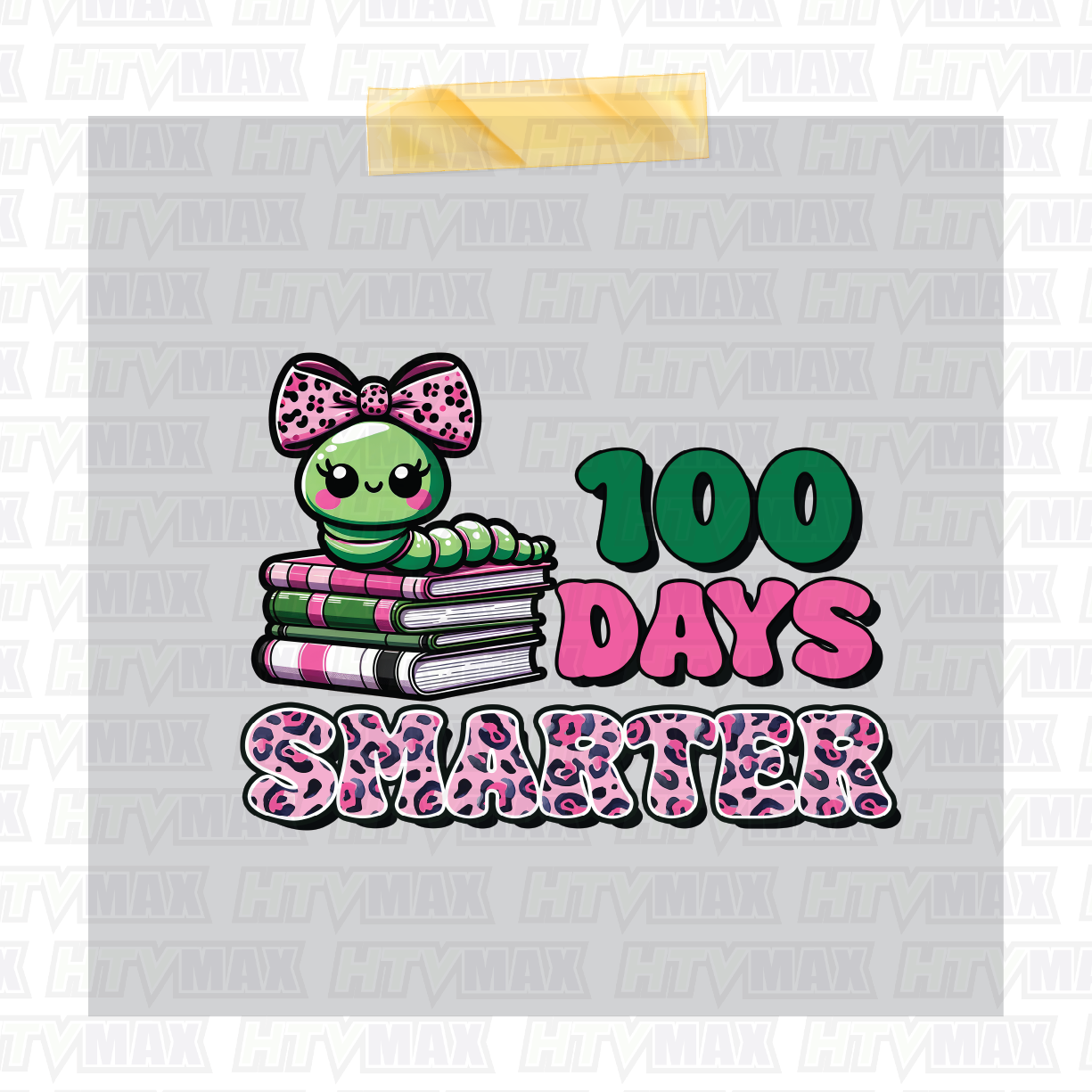 100 Days of School DTF Prints - 100 Days Smarter