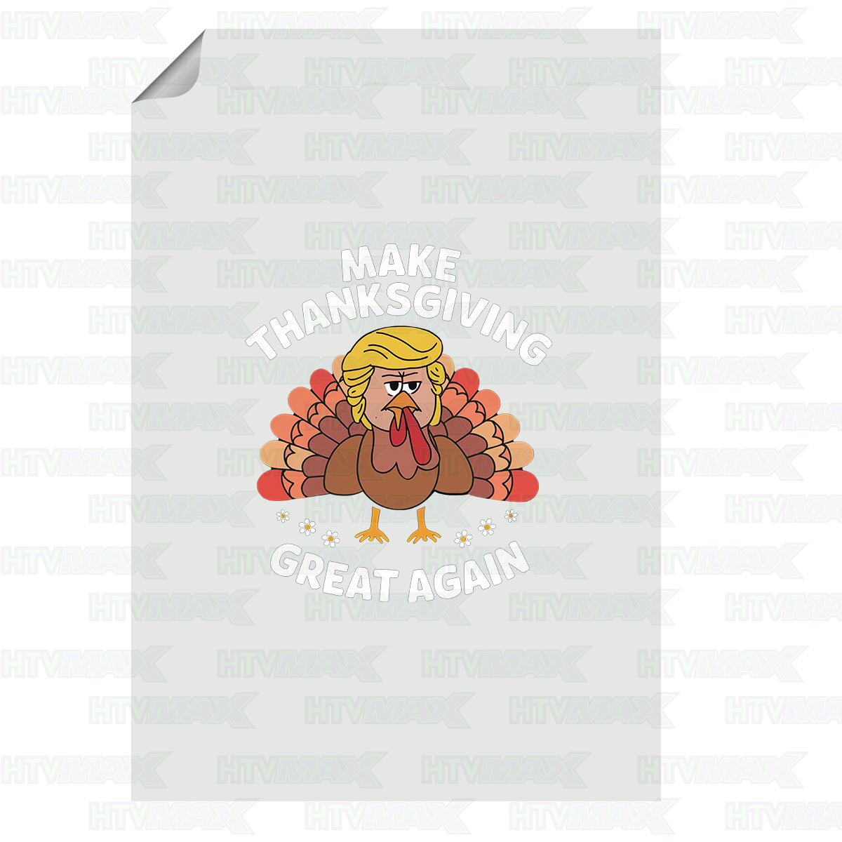 Thanksgiving DTF Prints - Make Thanksgiving Great Again 2