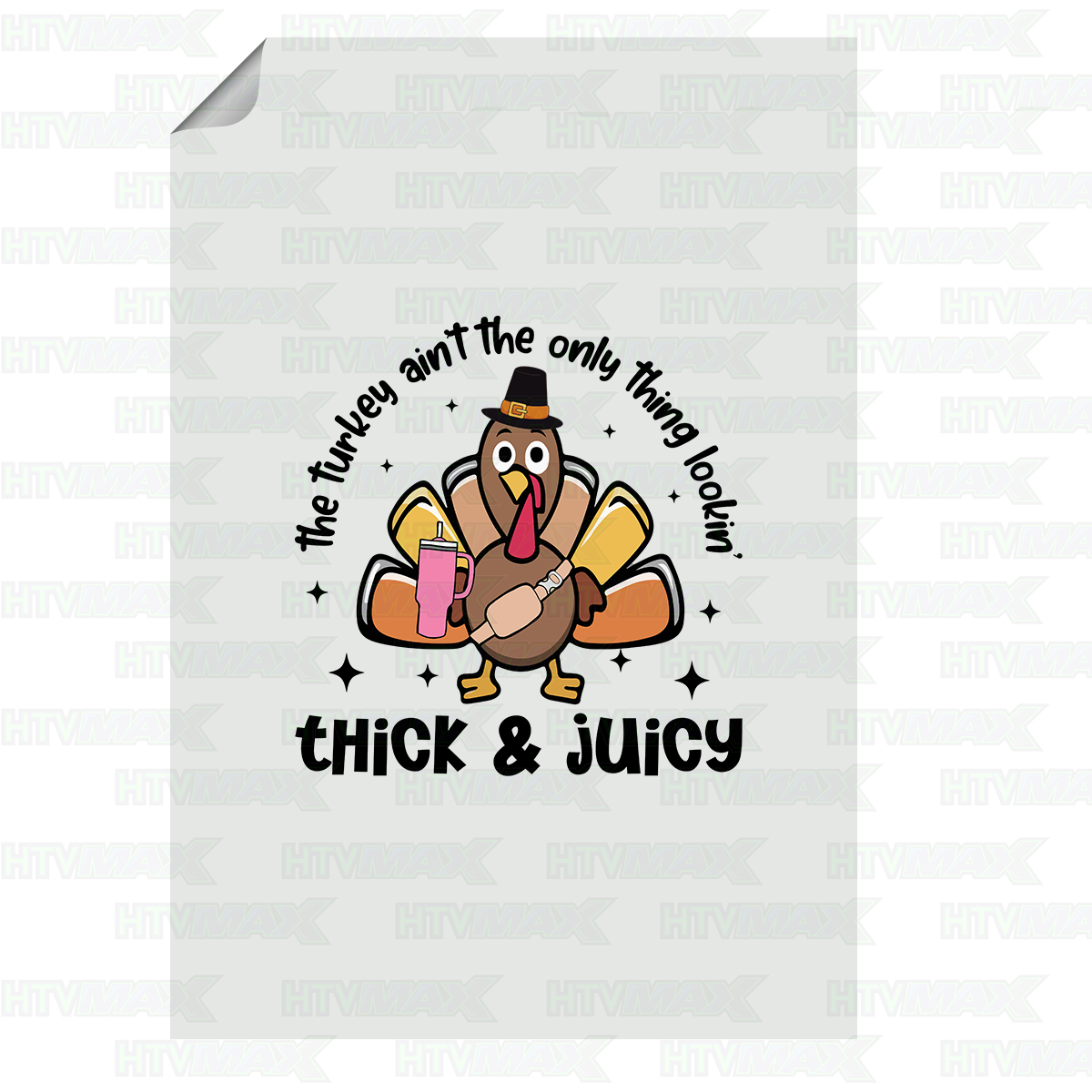 Thanksgiving DTF Prints - Thick & Juicy 2