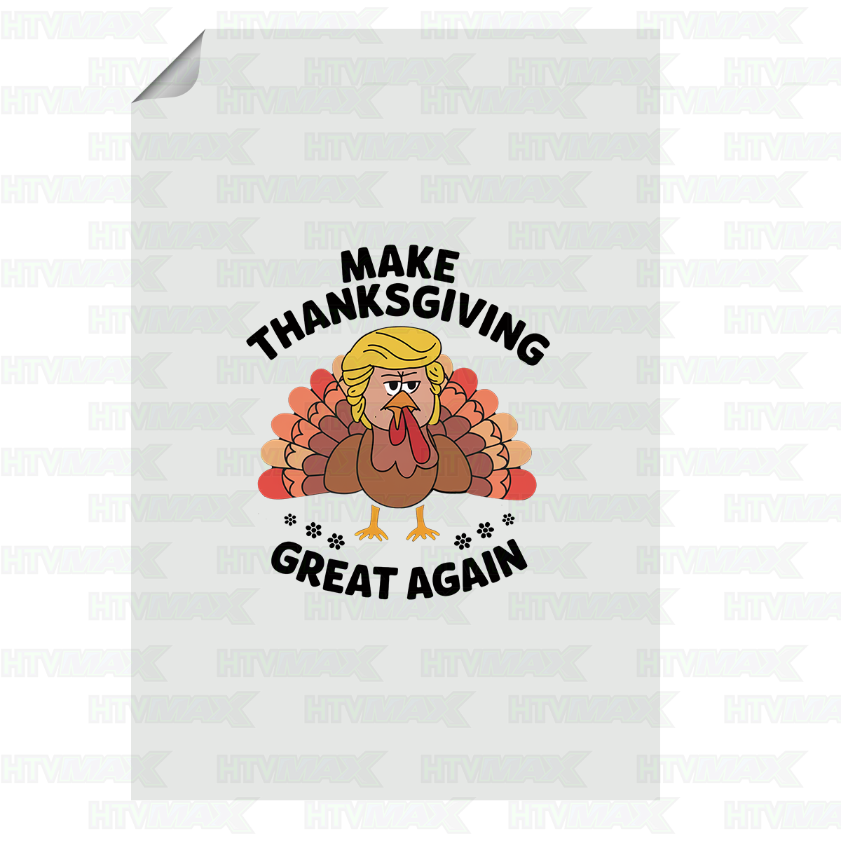 Thanksgiving DTF Prints - Make Thanksgiving Great Again
