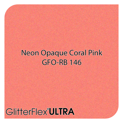 GLITTERFLEX® ULTRA NEON OPAQUES - 12" x 10 Yard (30 Feet)