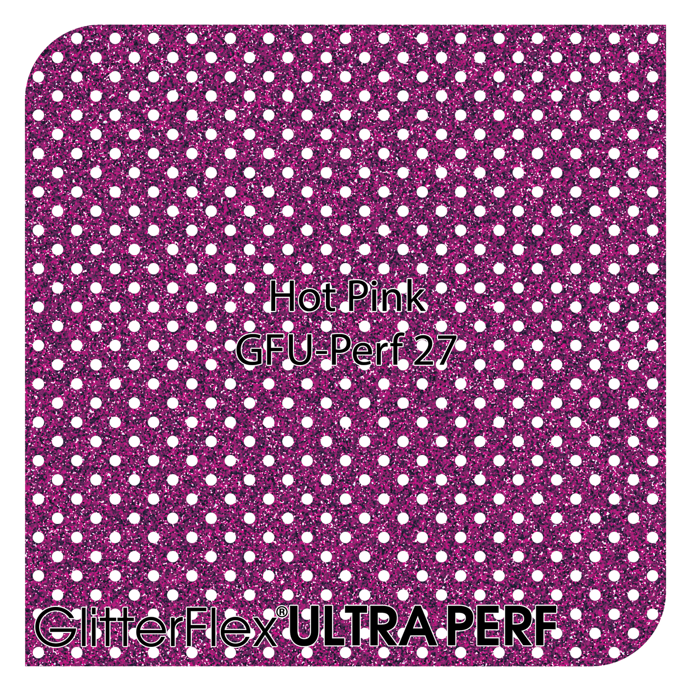 GlitterFlex® Ultra - Perf - 20" x 1 Yard (3 Feet) Roll
