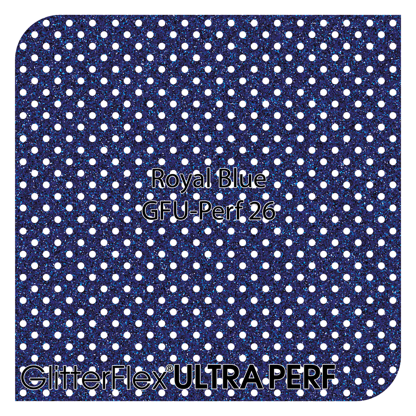 GlitterFlex® Ultra - Perf - 20" x 1 Yard (3 Feet) Roll